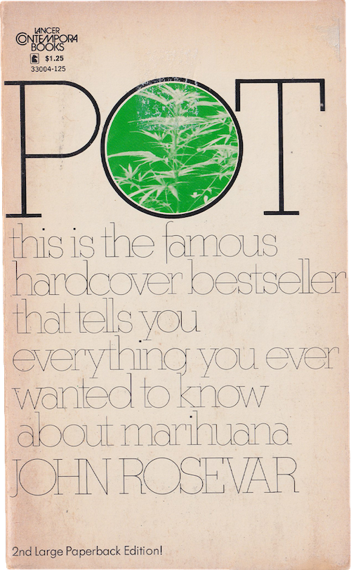 Pot by John Rosevar Book Cover