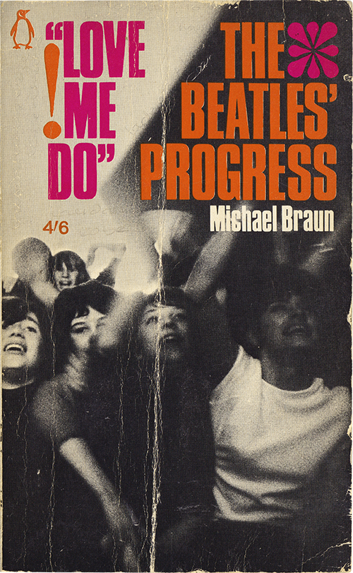 The Beatles' Progress by Michael Braun Book Cover