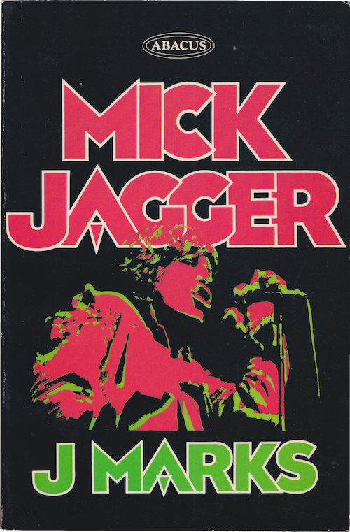 Mick Jagger by J Marks Book Cover